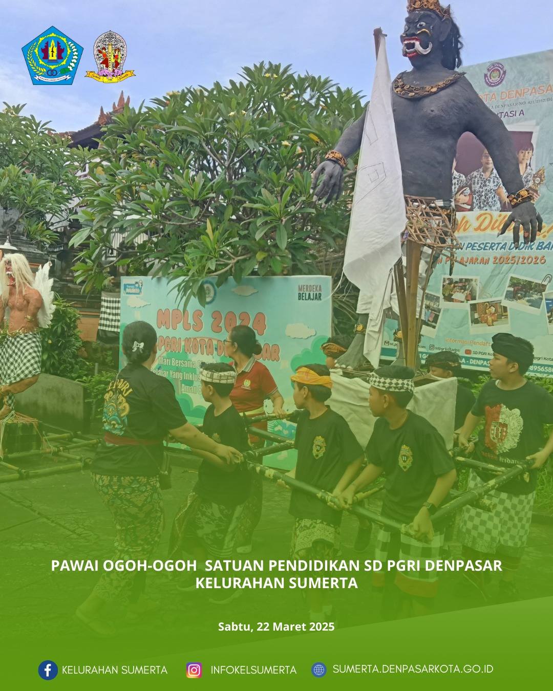 Pawai ogoh-ogoh kreatifitas peserta didik SD PGRI Denpasar di sekitar areal Jl. Meduri, Br./lingkung