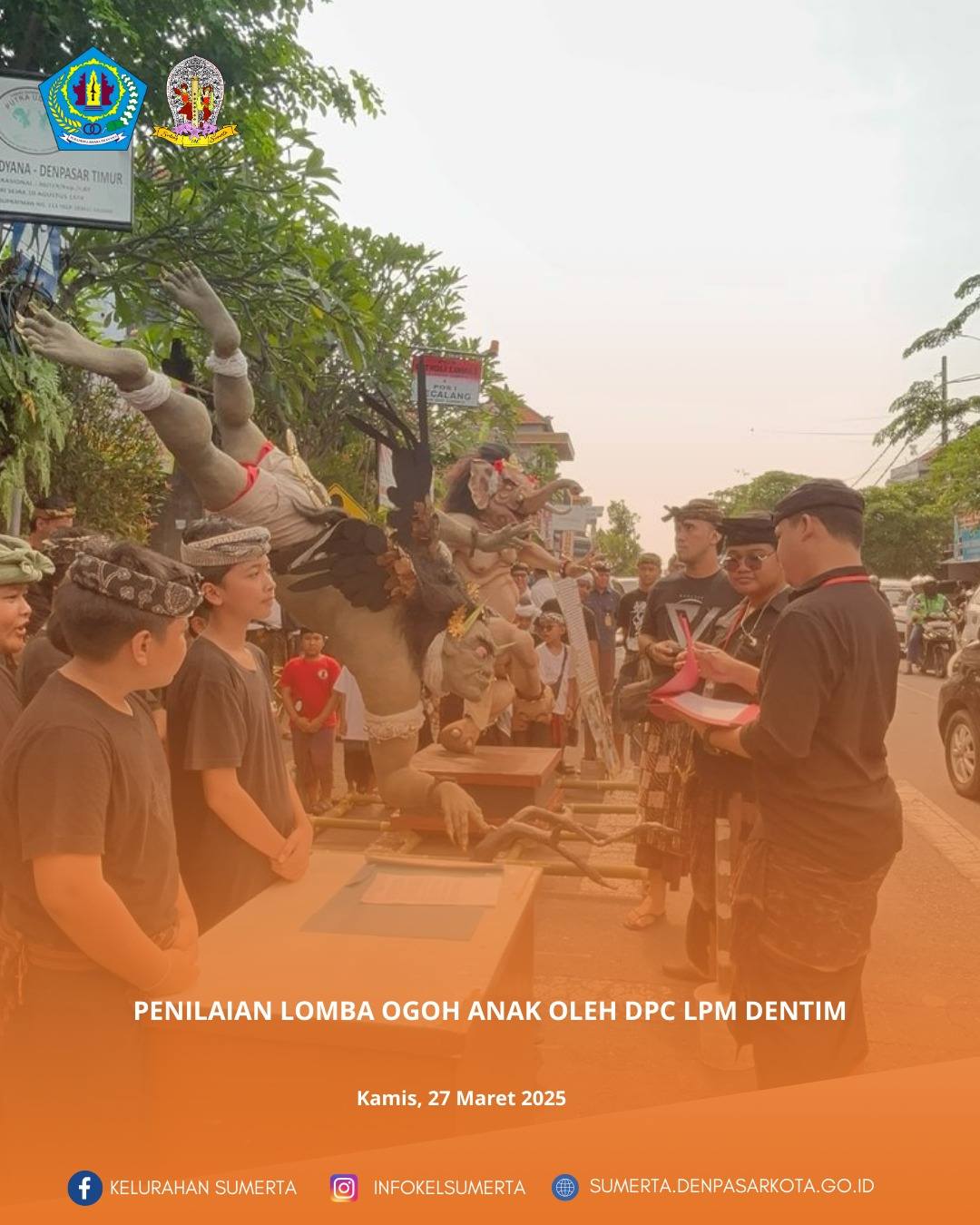 Penilaian Lomba Ogoh-ogoh Anak yang diselenggarakan oleh DPC LPM Denpasar Timur yang diikuti oleh 4 