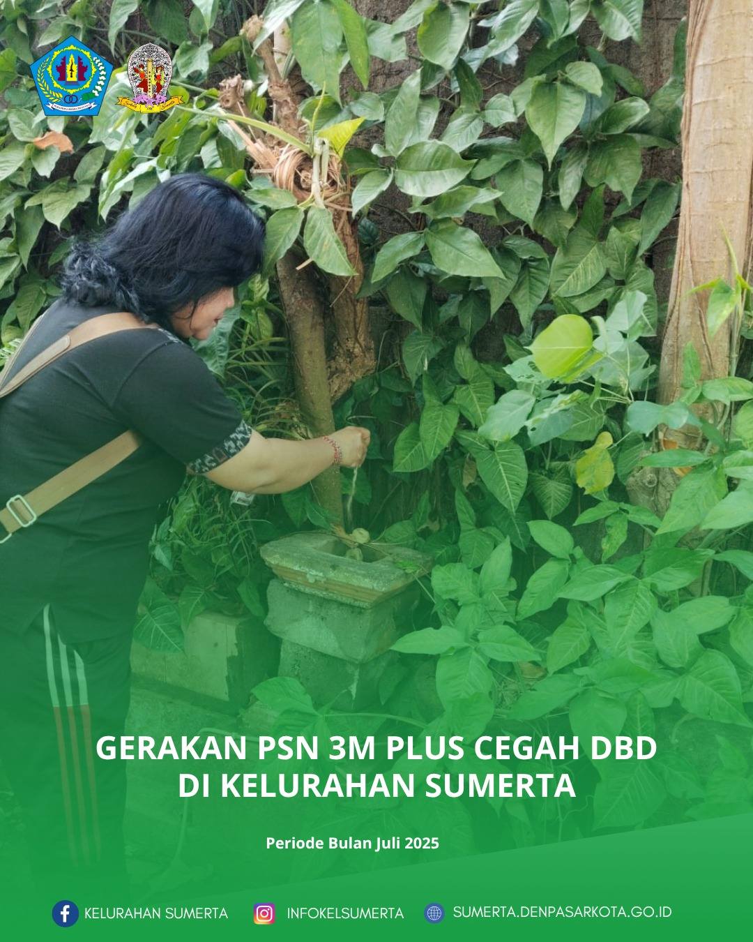 Optimalisasi Gerakan PSN 3M Plus Cegah DBD serta sosialisasi & edukasi pilah sampah berbasis sumber 