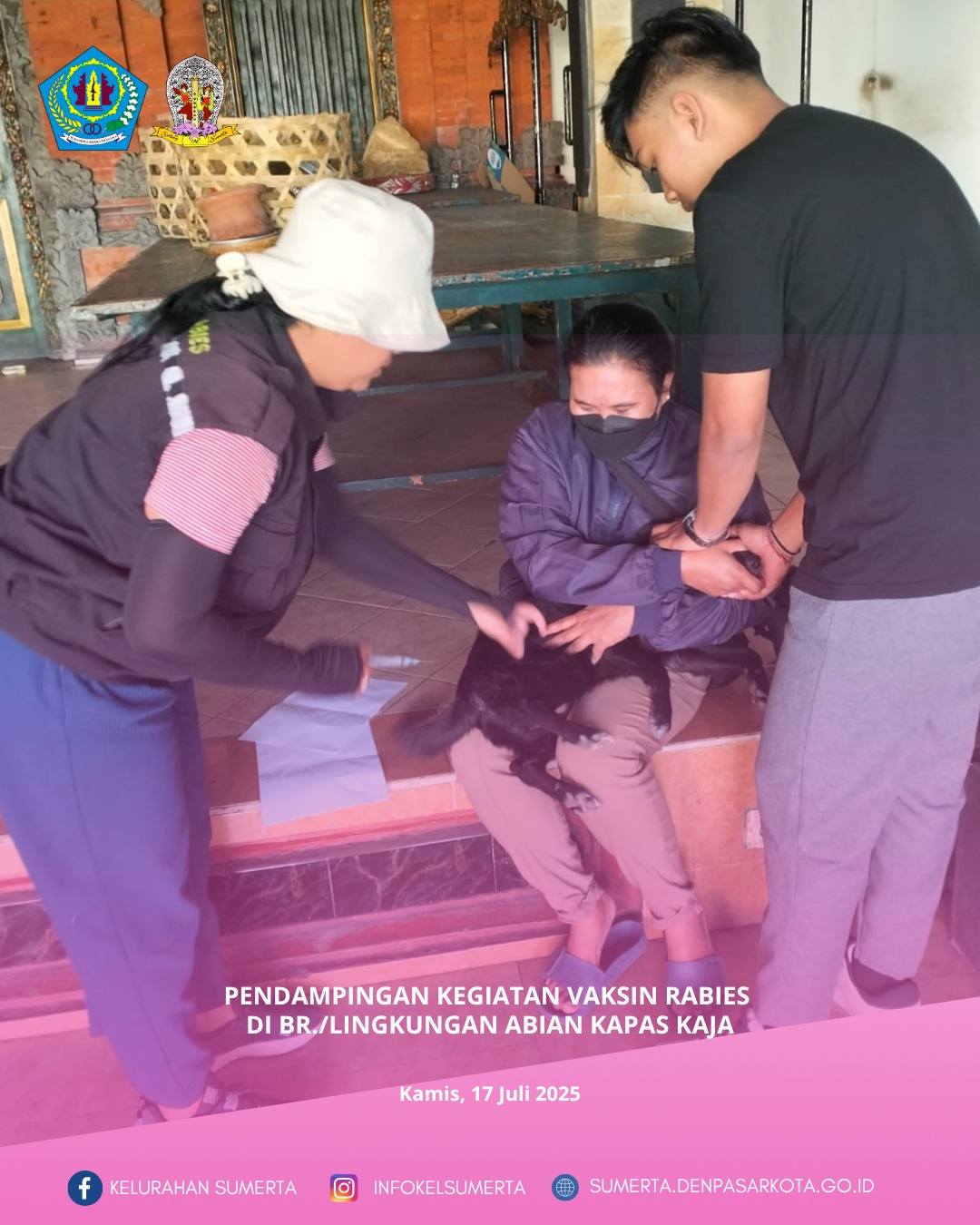Pendampingan Vaksin Rabies fasilitasi Dinas Pertanian Kota Denpasar di Lingkungan/ Br. Abian Kapas K