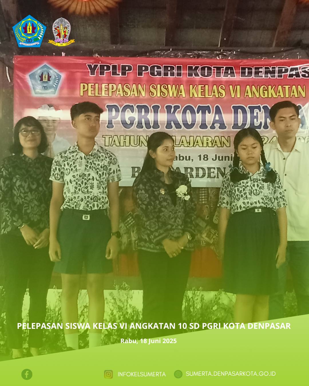 Pelepasan siswa kelas VI Angkatan 10 SD PGRI Kota Denpasar sekaligus dirangkaikan dengan penampilan 