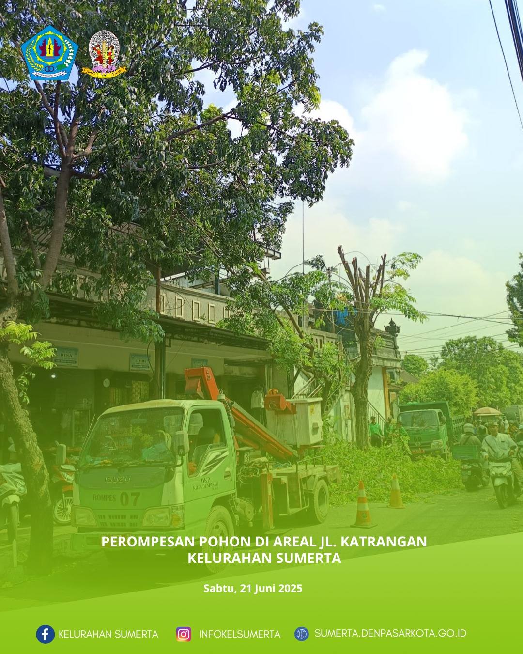 Pendampingan dan monitoring giat perompesan dahan pohon di areal Jl. Katrangan (timur Pasar) oleh Ke