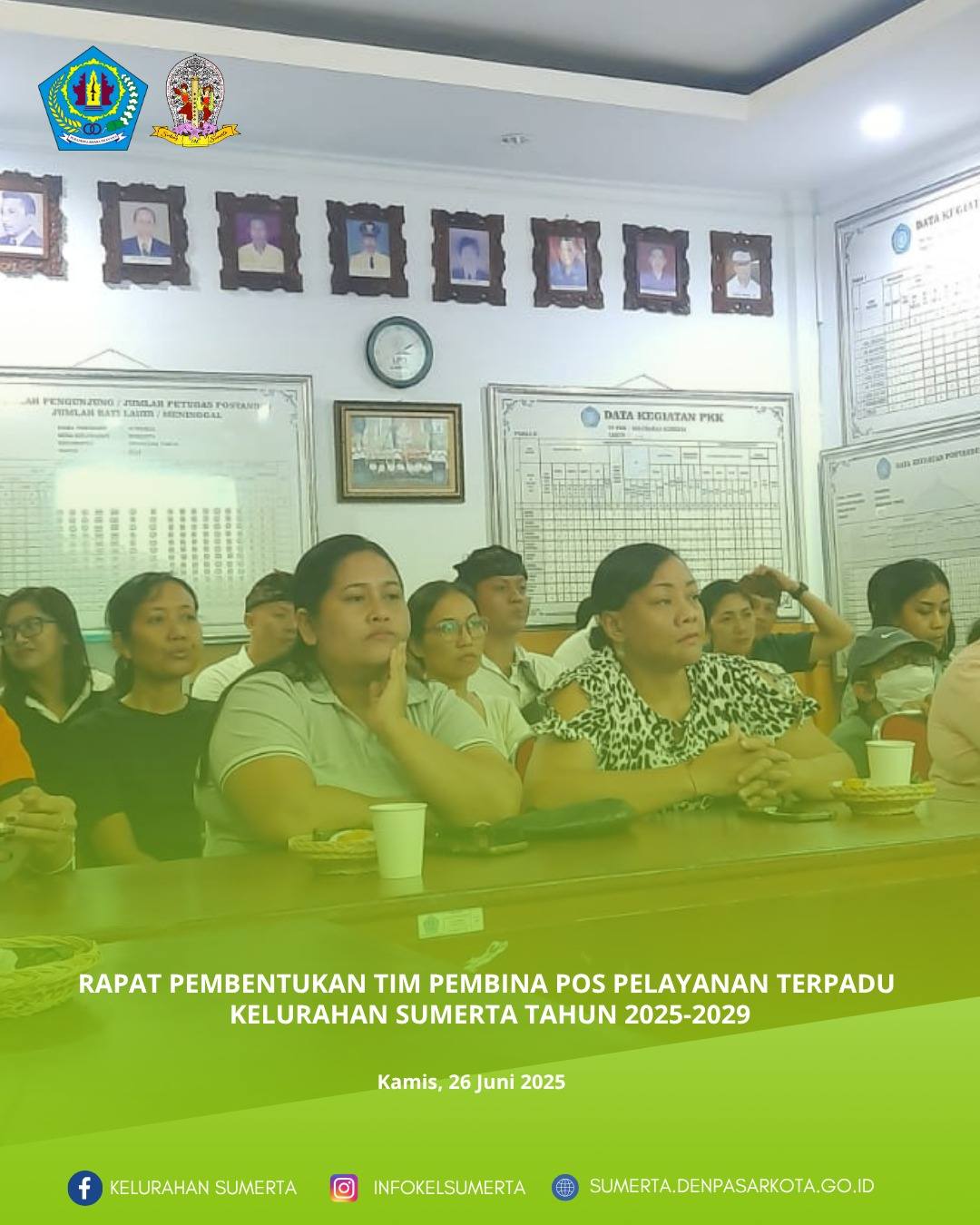 Rapat pembentukan Tim Pembina Pos Pelayanan Terpadu kelurahan Sumerta tahun 2025-2029, sekaligus pen