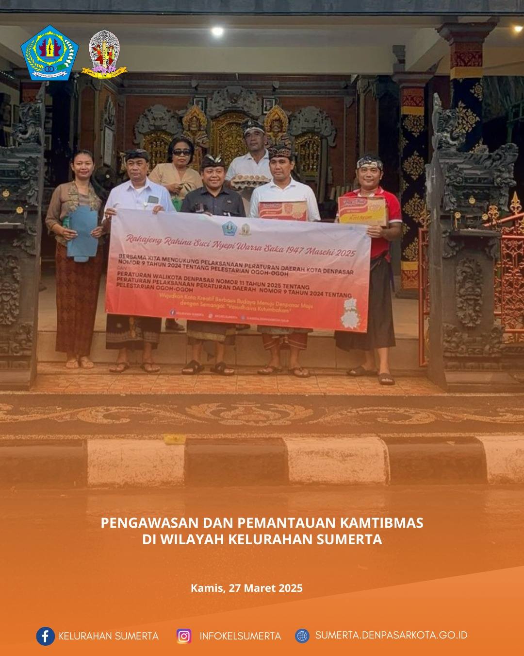 Pengawasan dan pemantauan kamtibmas sekaligus penegasan pelaksanaan Perda Kota Denpasar Nomor 9 Tahu