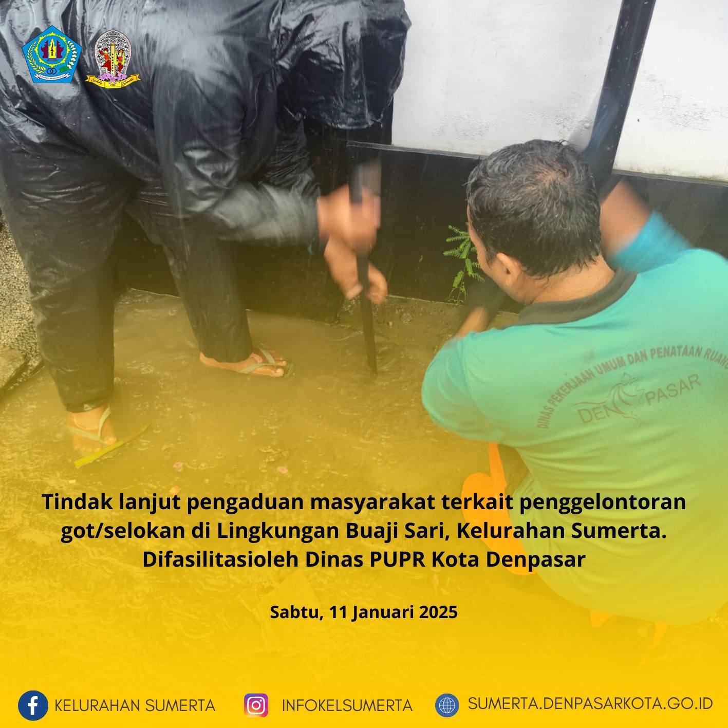 Tindak lanjut pengaduan masyarakat terkait penggelontoran got/selokan karena luapan air akibat hujan