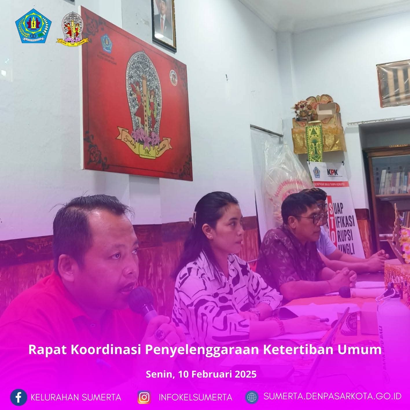 Rapat Koordinasi Ketertiban Umum di Kantor Kelurahan Sumerta