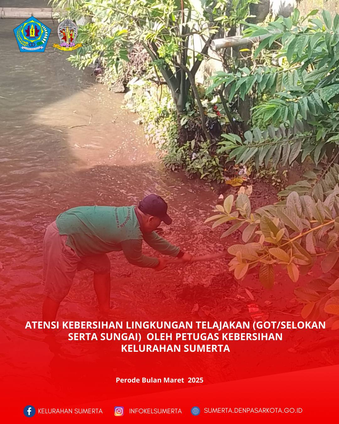 Atensi kebersihan lingkungan telajakan (got/selokan serta sungai) secara berkala dan berkelanjutan