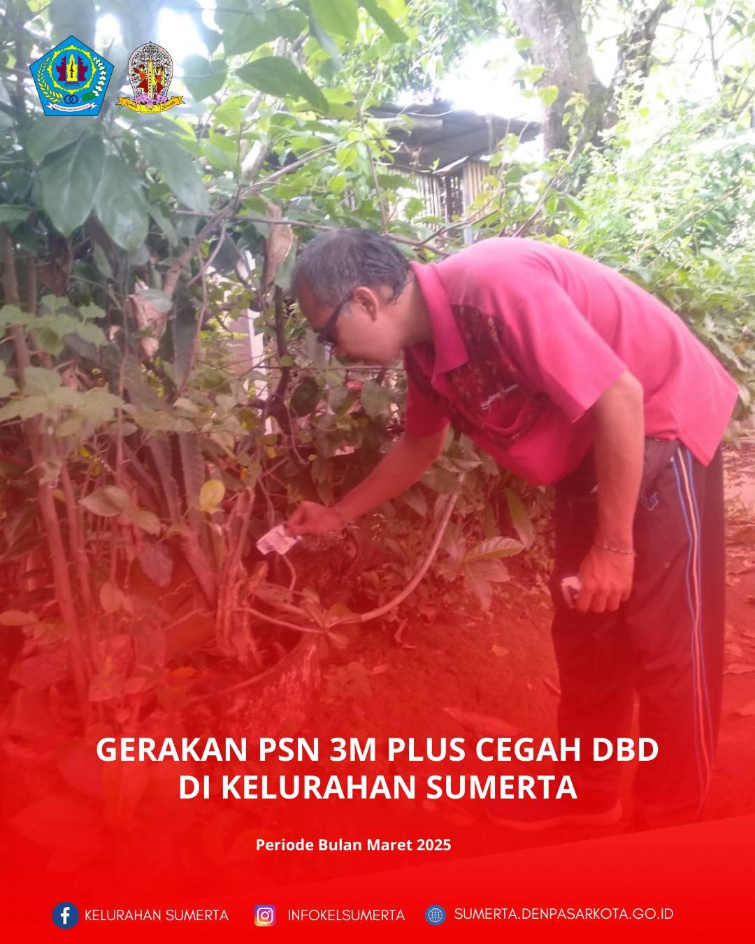 Optimalisasi Gerakan PSN 3M Plus Cegah DBD serta sosialisasi & edukasi pilah sampah