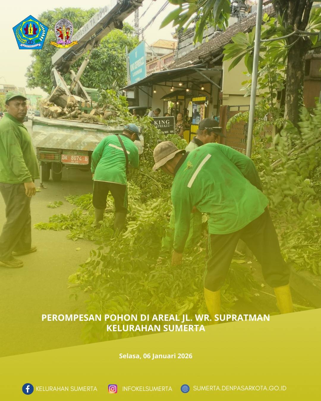 Pendampingan dan monitoring giat perompesan pohon di Jl. WR. Supratman oleh Kepala Lingkungan Abian 